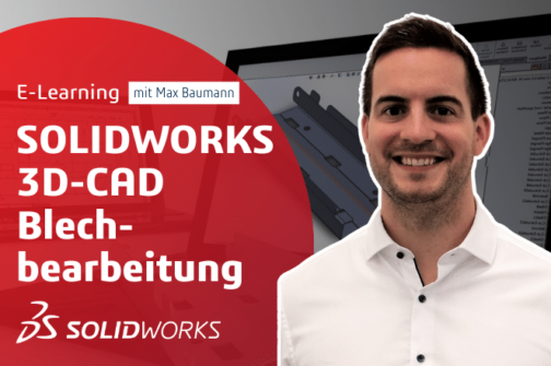 E-Learning SOLIDWORKS 3D-CAD Blechbearbeitung